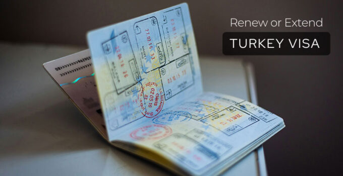 Turkey Visa Renewal